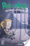 Rick & Morty: Lil' Poopy Superstar #3
