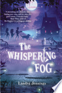 The Whispering Fog