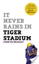 It Never Rains in Tiger Stadium