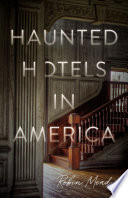 Haunted Hotels in America