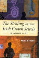 The Stealing of the Irish Crown Jewels