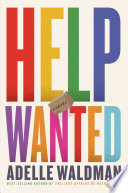 Help Wanted: A Novel