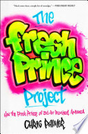 The Fresh Prince Project