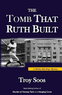 The Tomb That Ruth Built