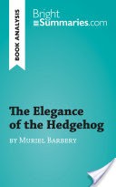 The Elegance of the Hedgehog by Muriel Barbery (Reading Guide)
