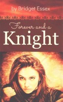Forever and a Knight
