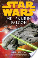 Millennium Falcon: Star Wars Legends