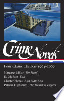 Crime Novels: Four Classic Thrillers 1964-1969 (LOA #371)