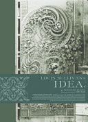 Louis Sullivan's Idea