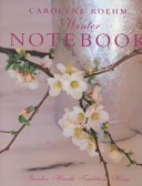 Carolyne Roehm's Winter Notebook