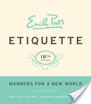 Emily Post's Etiquette, 18