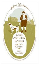 Some Country Houses and Their Owners