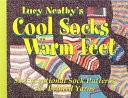 Cool Socks Warm Feet