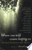 When the Wild Comes Leaping Up