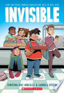 Invisible: A Graphic Novel