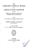 The Complete Poetical Works of Samuel Taylor Coleridge