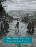 The Irish Century
