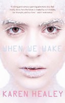 When We Wake