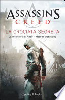 Assassin's Creed - La crociata segreta