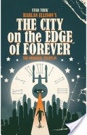 Star Trek: Harlan Ellison's City on the Edge of Forever