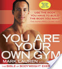 You Are Your Own Gym