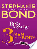 Body Movers: 3 Men and a Body