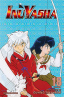 Inuyasha, Vol. 18 (VIZBIG Edition)