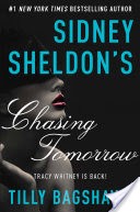 Sidney Sheldon's Chasing Tomorrow