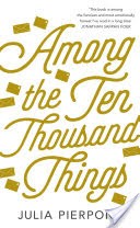 Among the Ten-Thousand Things