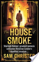 The House Of Smoke