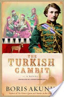 The Turkish Gambit