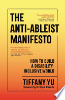 The Anti-Ableist Manifesto