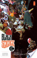 Black Science Vol. 7: Extinction Is The Rule