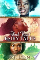 Black Trans Fairy Tales
