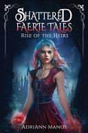 Shattered Faerie Tales