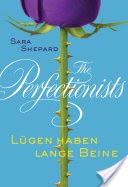 The Perfectionists - Lgen haben lange Beine