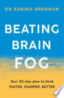 Beating Brain Fog