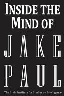 Inside the Mind of Jake Paul