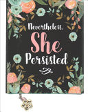 Nevertheless, She Persisted (Mini Book)