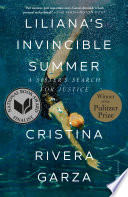 Liliana's Invincible Summer (Pulitzer Prize winner)