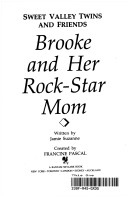 Brooke and Her Rock Star Mom