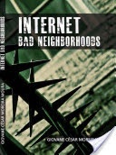 Internet Bad Neighborhoods