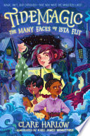 Tidemagic: The Many Faces of Ista Flit