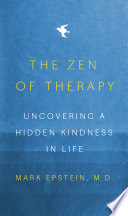 The Zen of Therapy