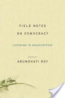 Field Notes on Democracy