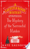 The Mystery of the Sorrowful Maiden