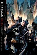 Batman: Hush 15th Anniversary Deluxe Edition