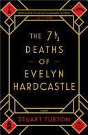 The 71?2 Deaths of Evelyn Hardcastle