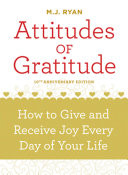 Attitudes of Gratitude, 10th Anniversary Edition
