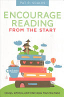 Encourage Reading from the Start